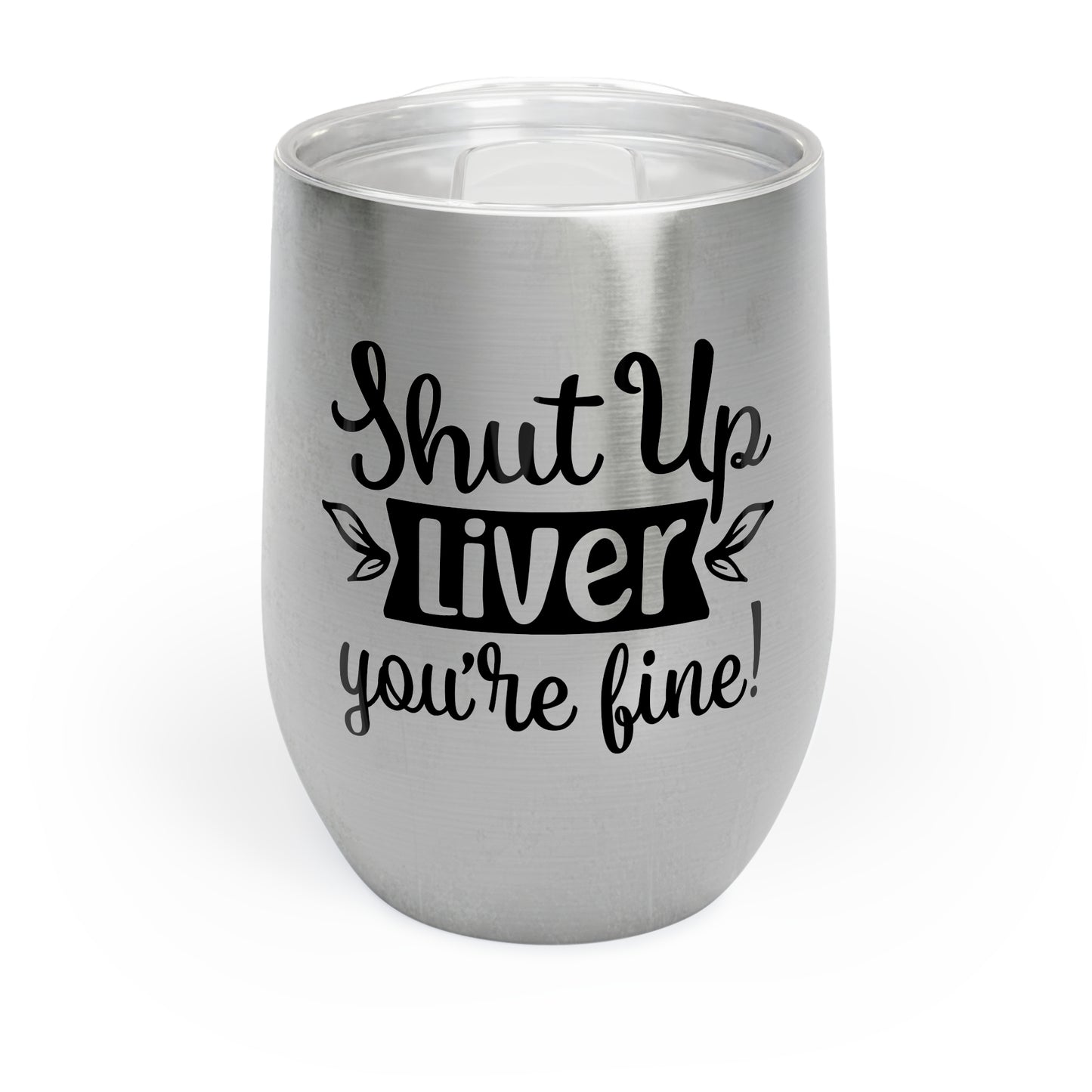 Chill Wine Tumbler