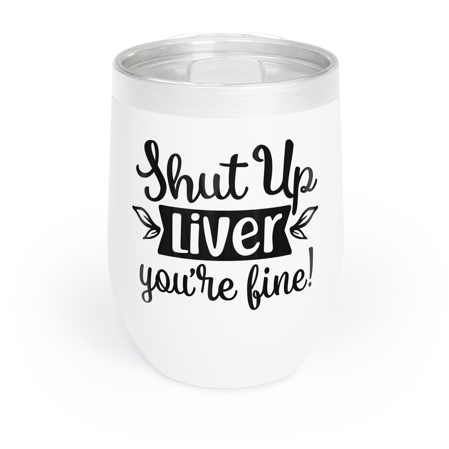 Chill Wine Tumbler