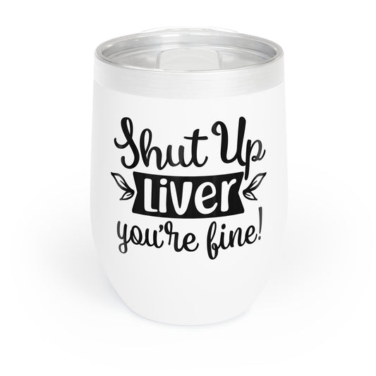 Chill Wine Tumbler